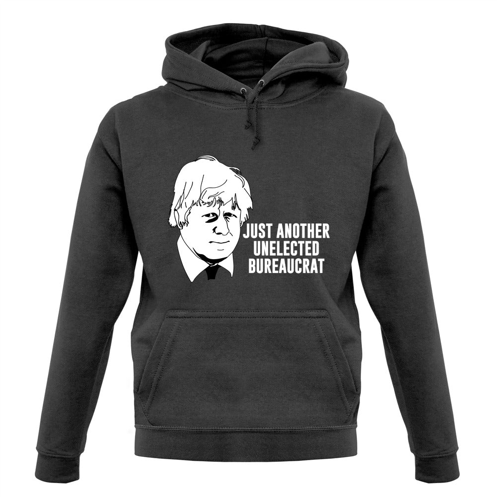 Just Another Unelected Bureaucrat Unisex Hoodie