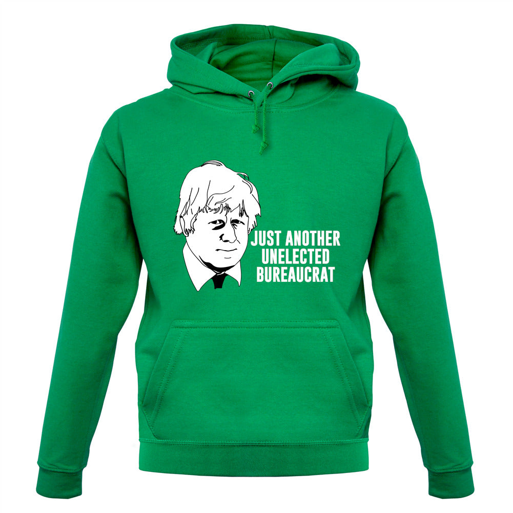 Just Another Unelected Bureaucrat Unisex Hoodie