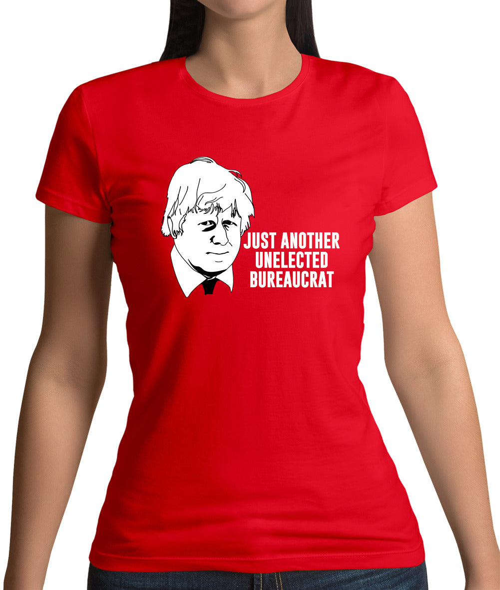 Just Another Unelected Bureaucrat Womens T-Shirt