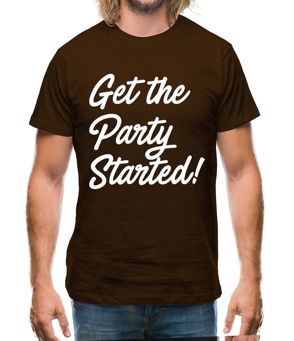 Get The Party Started Mens T-Shirt
