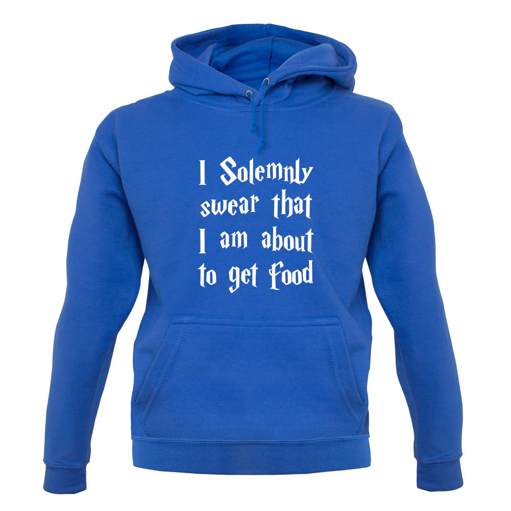 I Solemnly Swear That I Am About To Get Food Unisex Hoodie