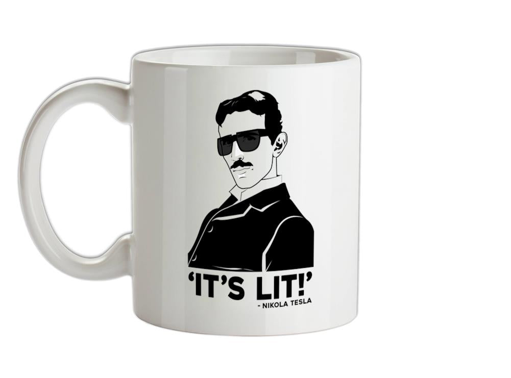 Nikola Tesla It's Lit Ceramic Mug