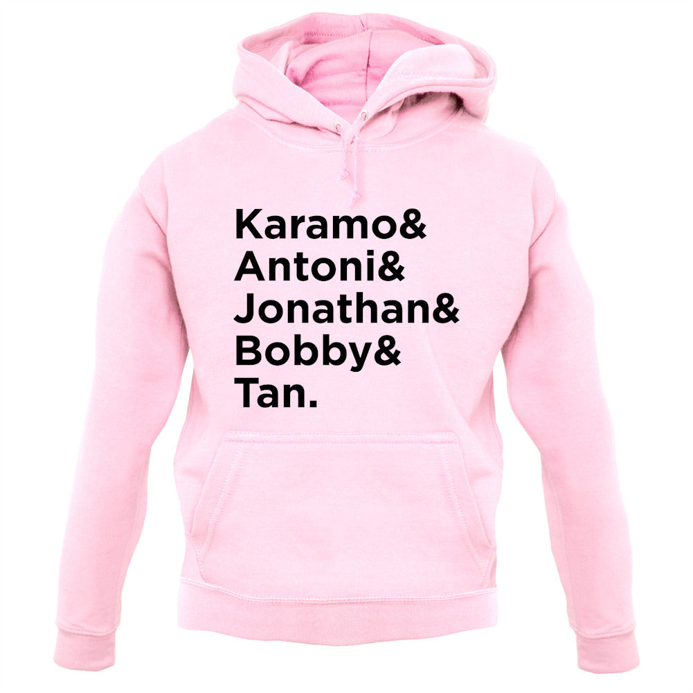 Queer Eye Name List Unisex Hoodie