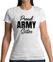 Proud Army Sister Womens T-Shirt