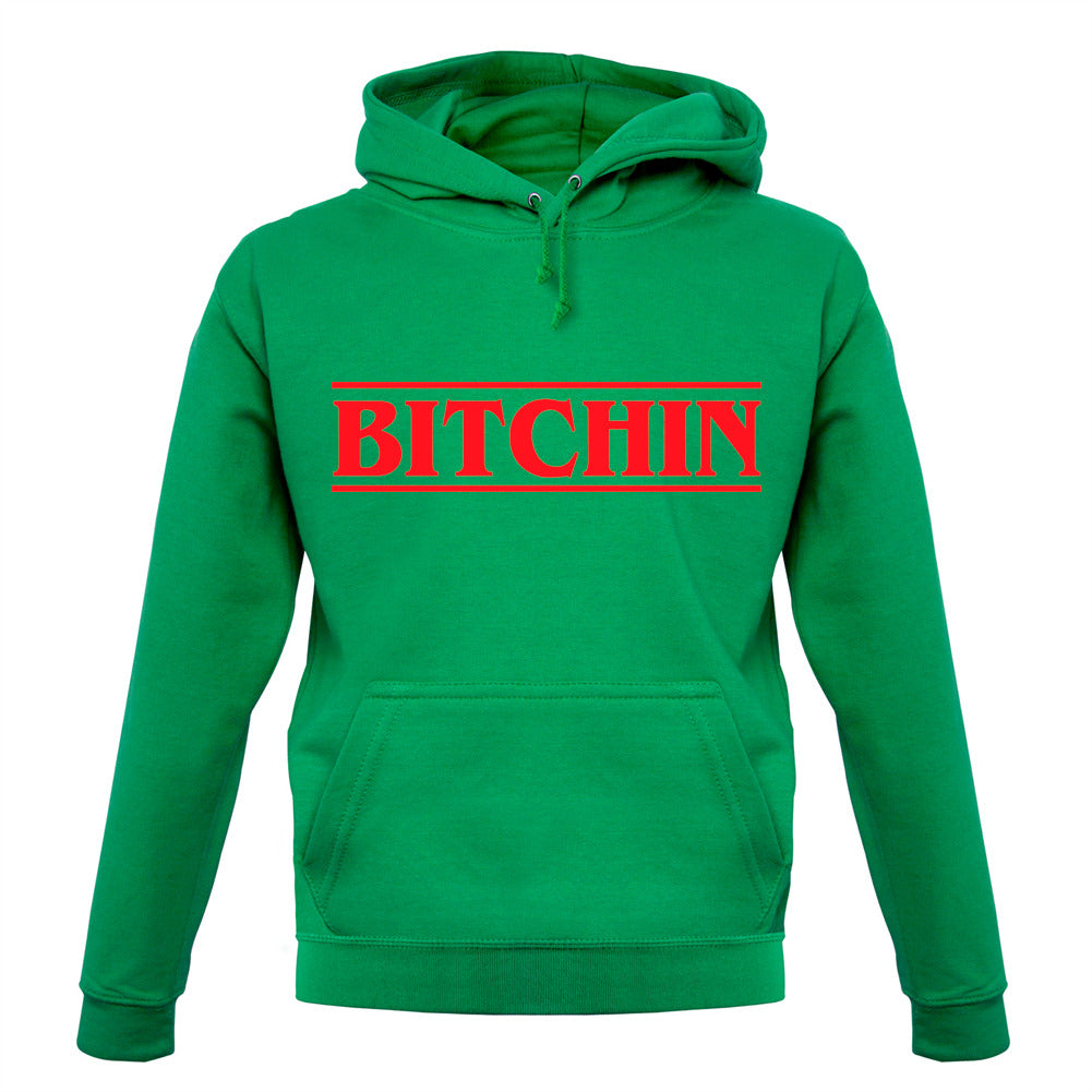 Bitchin Unisex Hoodie