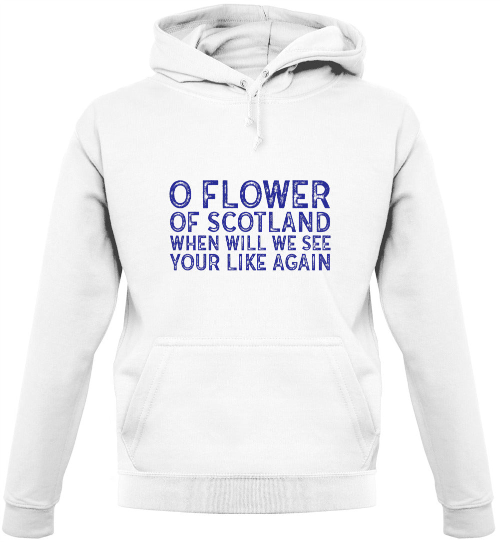 O Flower Of Scotland Unisex Hoodie