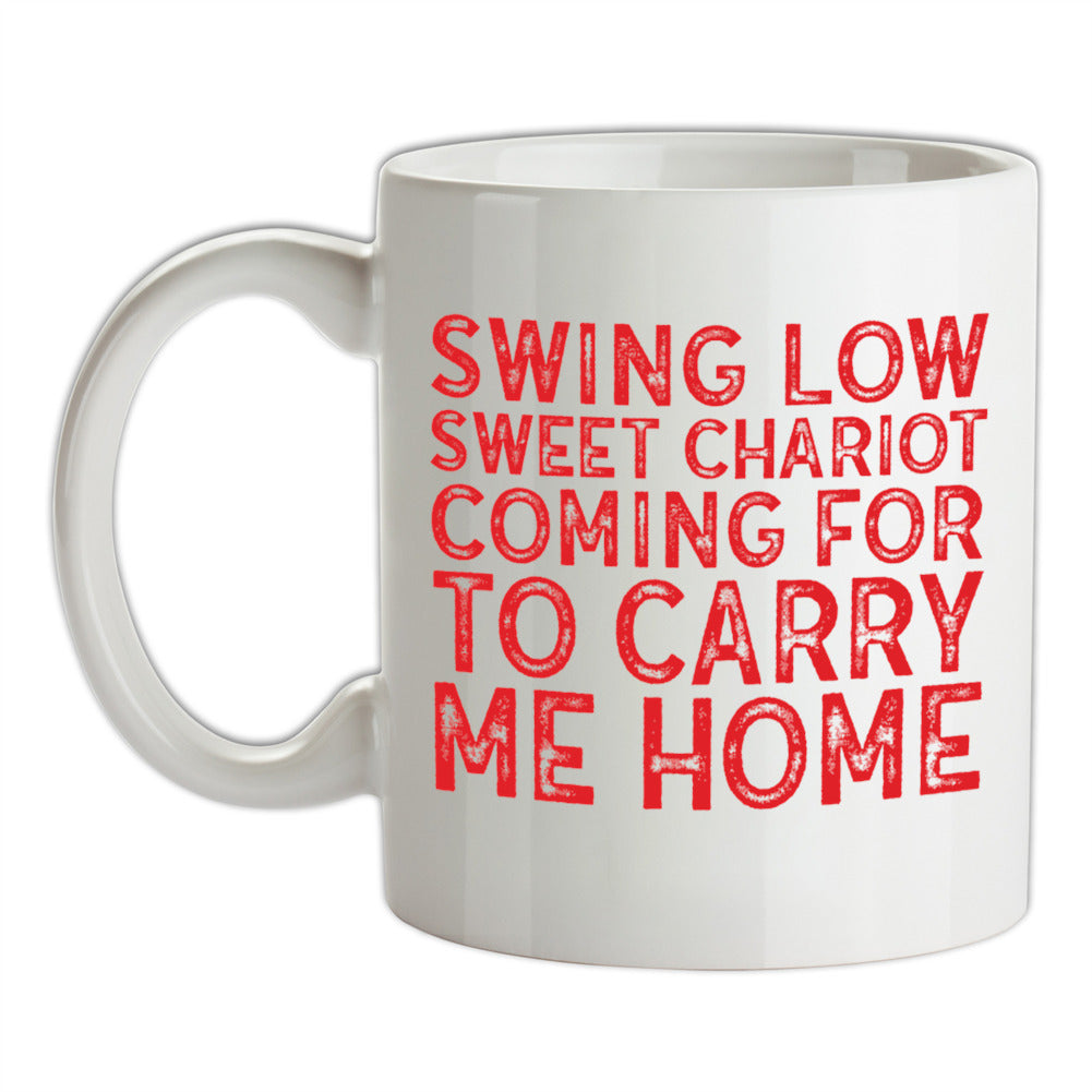 Swing Low, Sweet Chariot Ceramic Mug