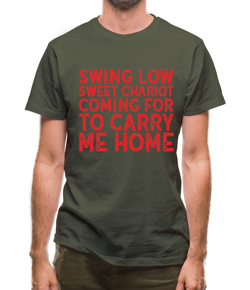 Swing Low, Sweet Chariot Mens T-Shirt