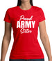 Proud Army Sister Womens T-Shirt