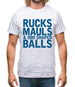 Ruck, Mauls And Odd Shaped Balls Mens T-Shirt