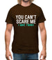 You Can't Scare Me, I Have Twins Mens T-Shirt