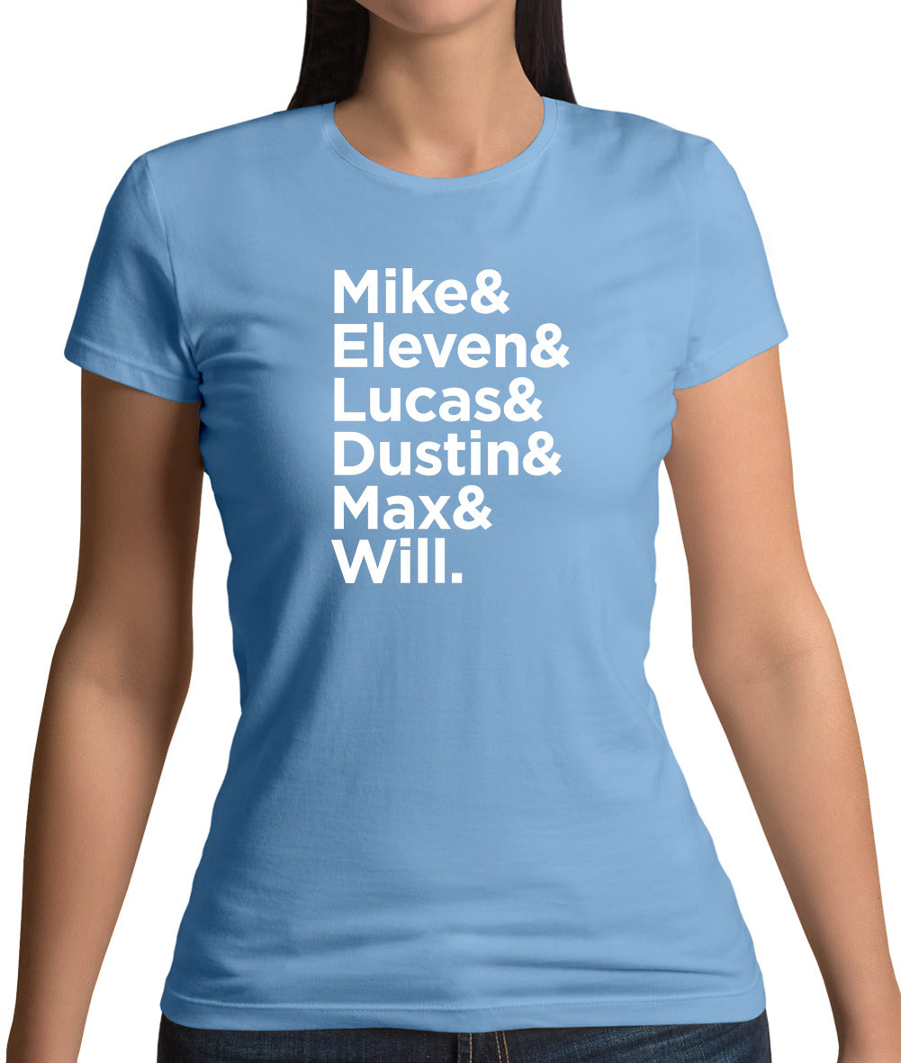 Mike, Eleven, Lucas, Dustin, Max, Will Womens T-Shirt