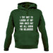 I Try Not To Laugh At My Own Jokes Unisex Hoodie