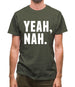 Yeah Nah Mens T-Shirt