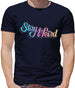 Stay Weird Mens T-Shirt