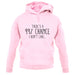 99% Chance I Don't Care Unisex Hoodie