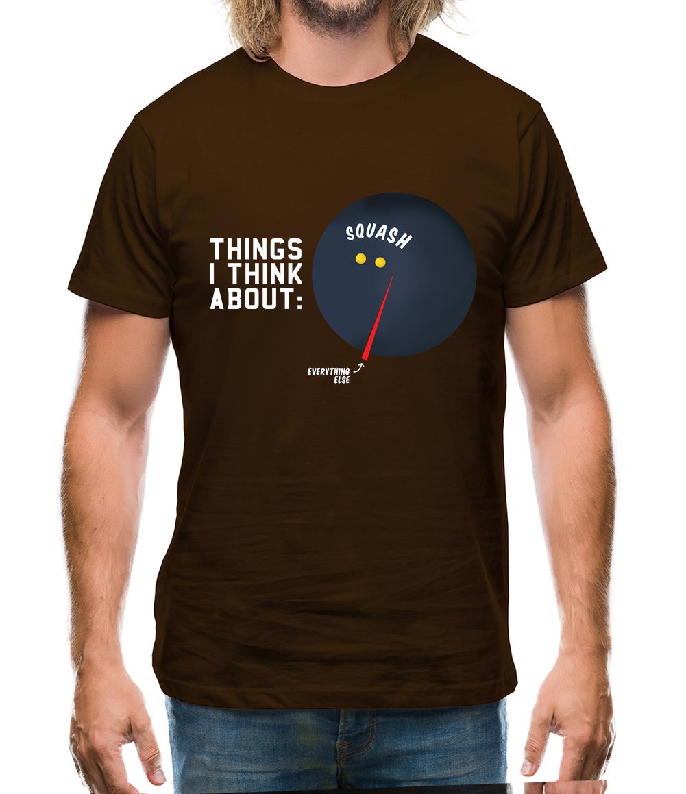 I Think About Squash Mens T-Shirt