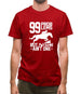 99 Problems But A Ditch Aint One Mens T-Shirt