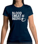 Blood Sweat And Beers Womens T-Shirt