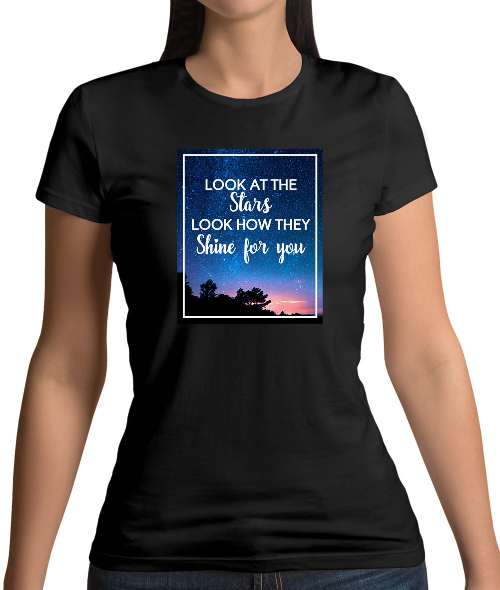 Look At The Stars Womens T-Shirt