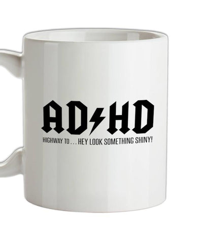 ADHD Ceramic Mug