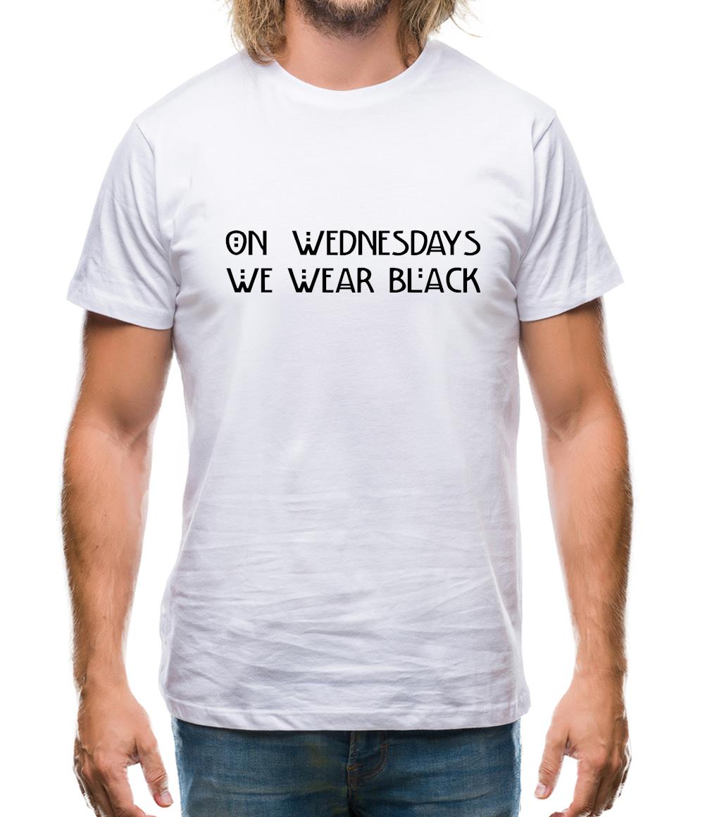 On Wednesdays We Wear Black Mens T-Shirt