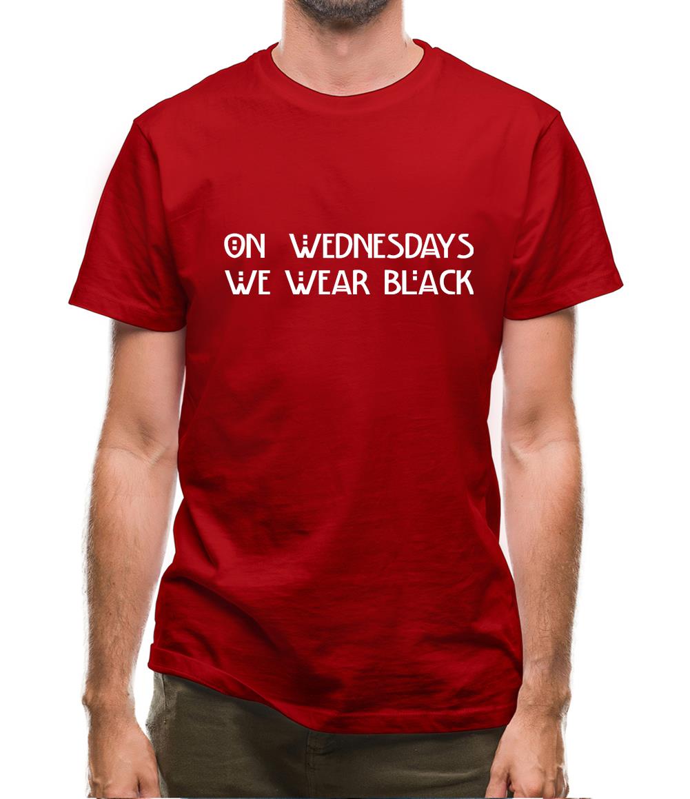 On Wednesdays We Wear Black Mens T-Shirt