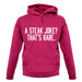 Steak Joke, Thatâ€™S Rare unisex hoodie