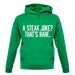 Steak Joke, Thatâ€™S Rare unisex hoodie