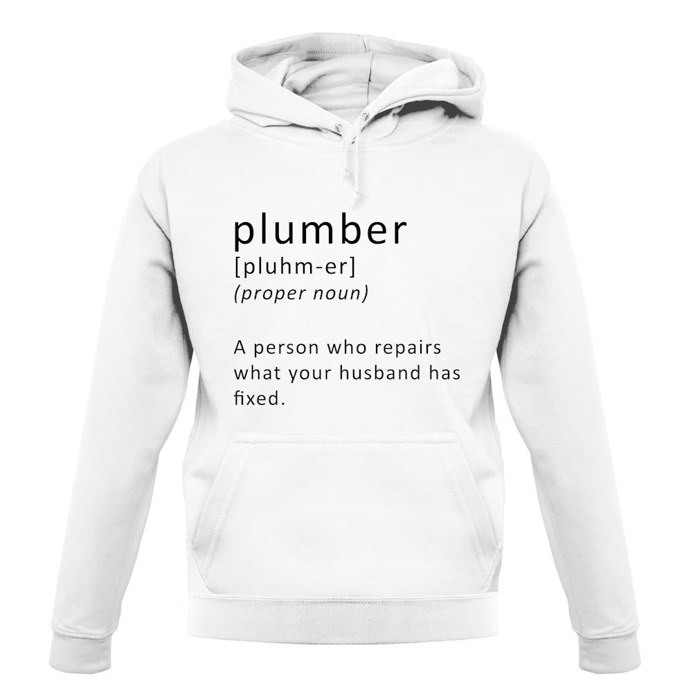 Plumber Definition unisex hoodie