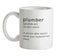 Define Plumber Ceramic Mug
