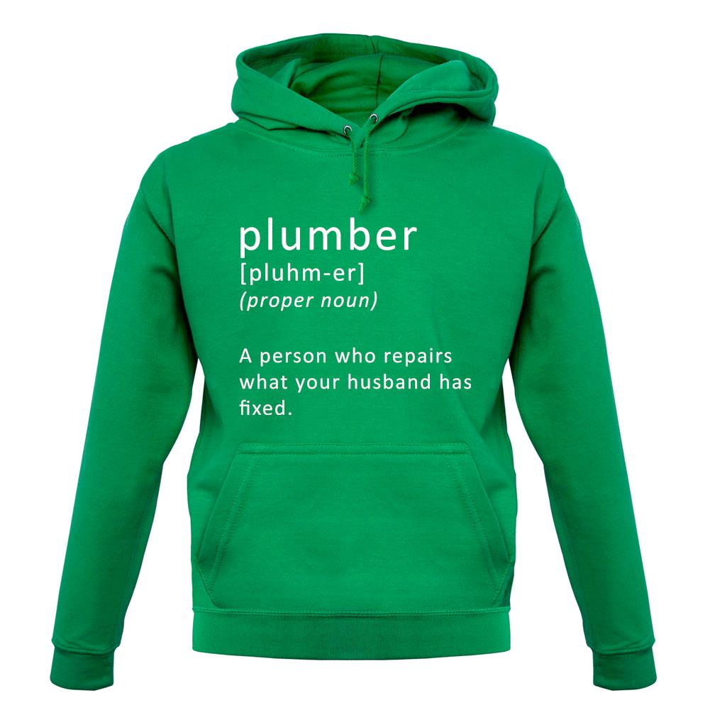 Plumber Definition unisex hoodie