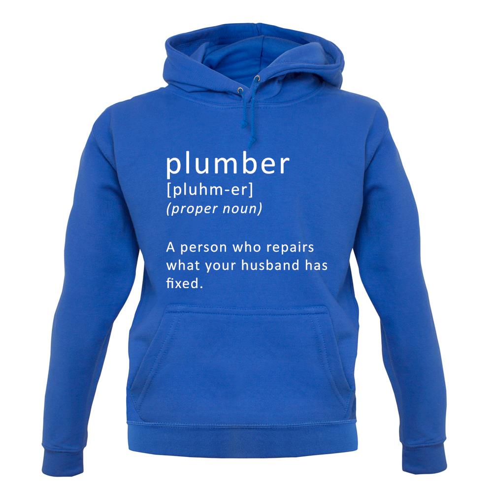 Plumber Definition unisex hoodie