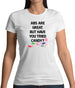 Abs Are Great, Candy Womens T-Shirt