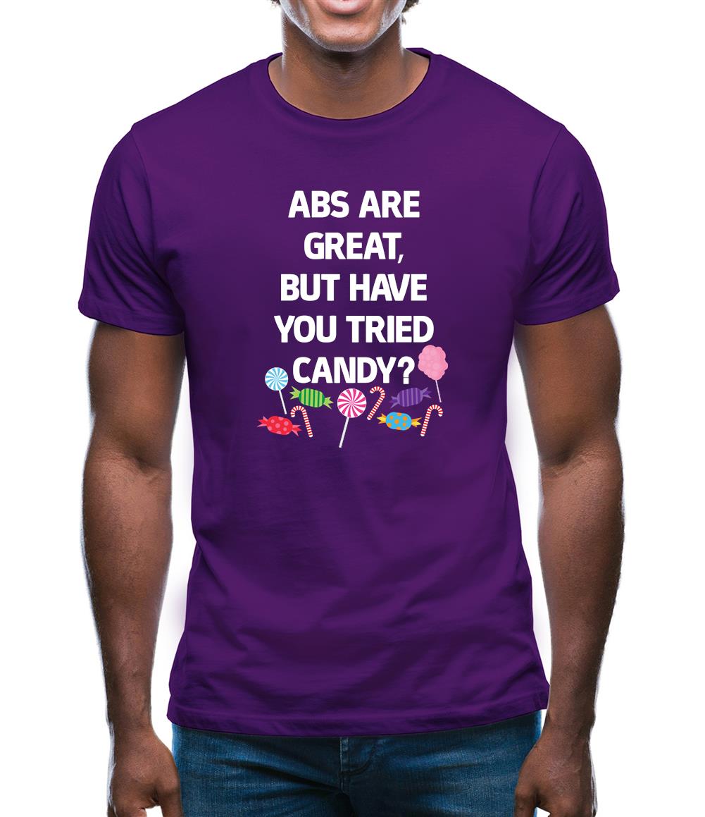 Abs Are Great, Candy Mens T-Shirt