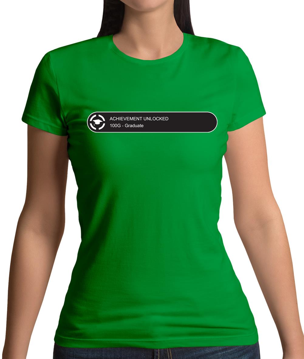 Achievement Unlocked- Graduate Womens T-Shirt