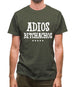 Adios Bitchachos Mens T-Shirt