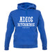 Adios Bitchachos Unisex Hoodie