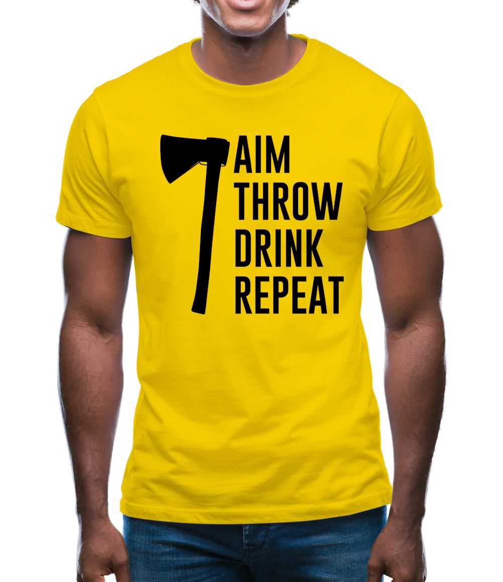 Aim, Throw, Drink Repeat Mens T-Shirt