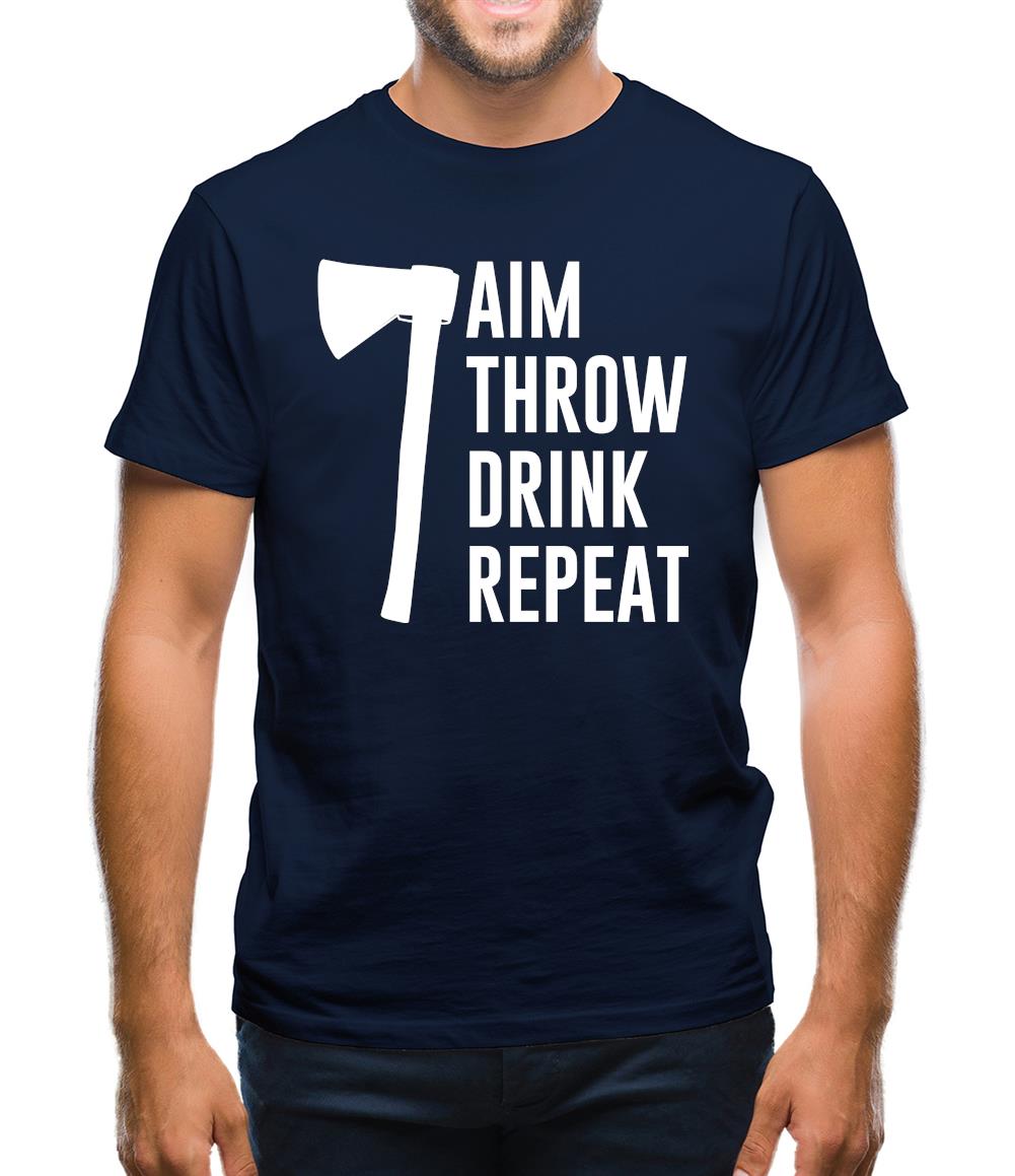 Aim, Throw, Drink Repeat Mens T-Shirt