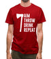 Aim, Throw, Drink Repeat Mens T-Shirt