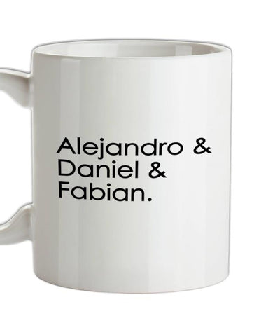 Alejandro & Daniel & Fabian Ceramic Mug