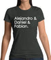 Alejandro & Daniel & Fabian Womens T-Shirt