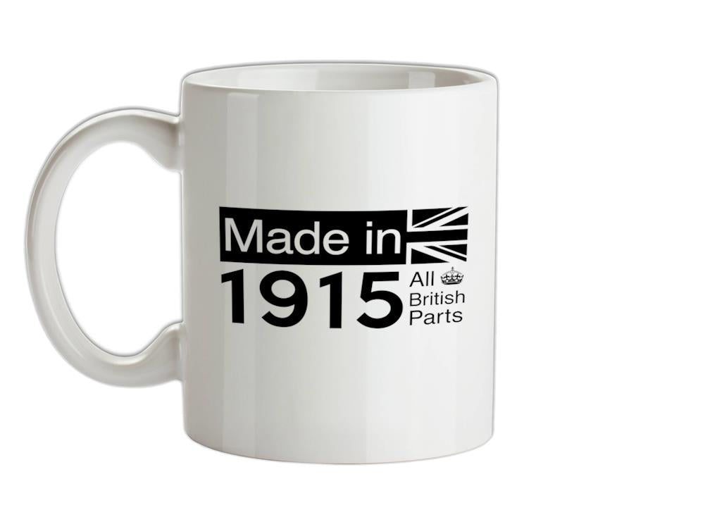 Made In 1915 All British Parts Crown Ceramic Mug