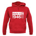 Made In 1946 All British Parts Crown unisex hoodie