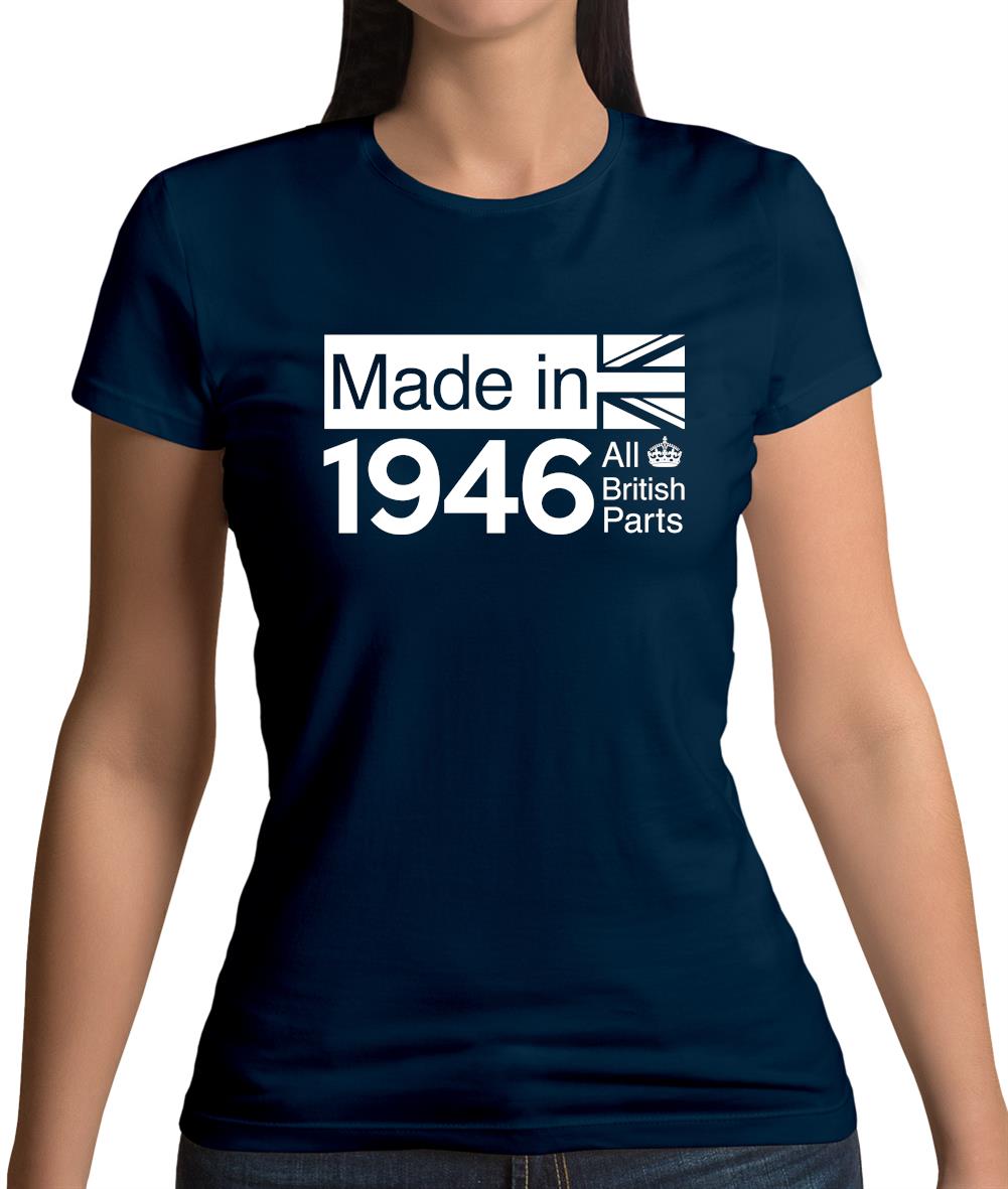 Made In 1946 All British Parts Crown Womens T-Shirt