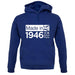 Made In 1946 All British Parts Crown unisex hoodie