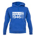 Made In 1946 All British Parts Crown unisex hoodie