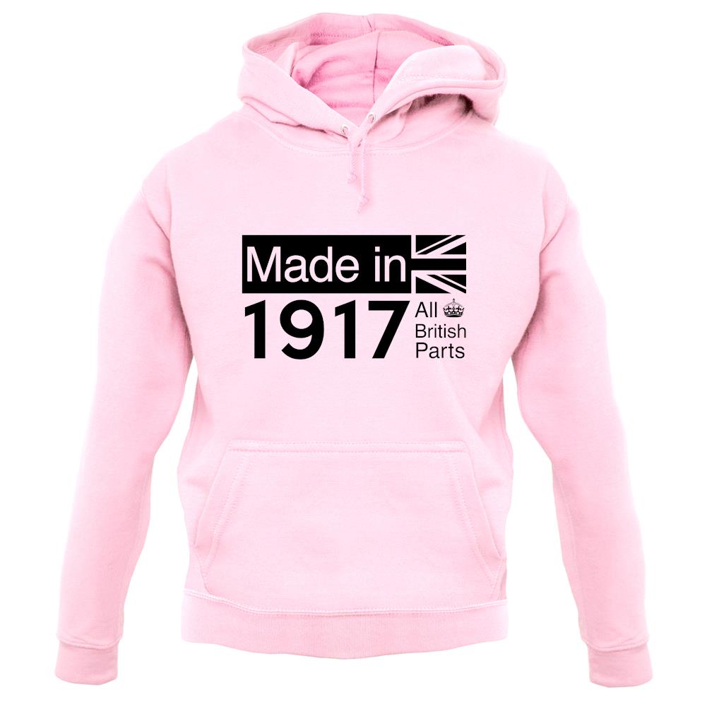 Made In 1917 All British Parts Crown unisex hoodie