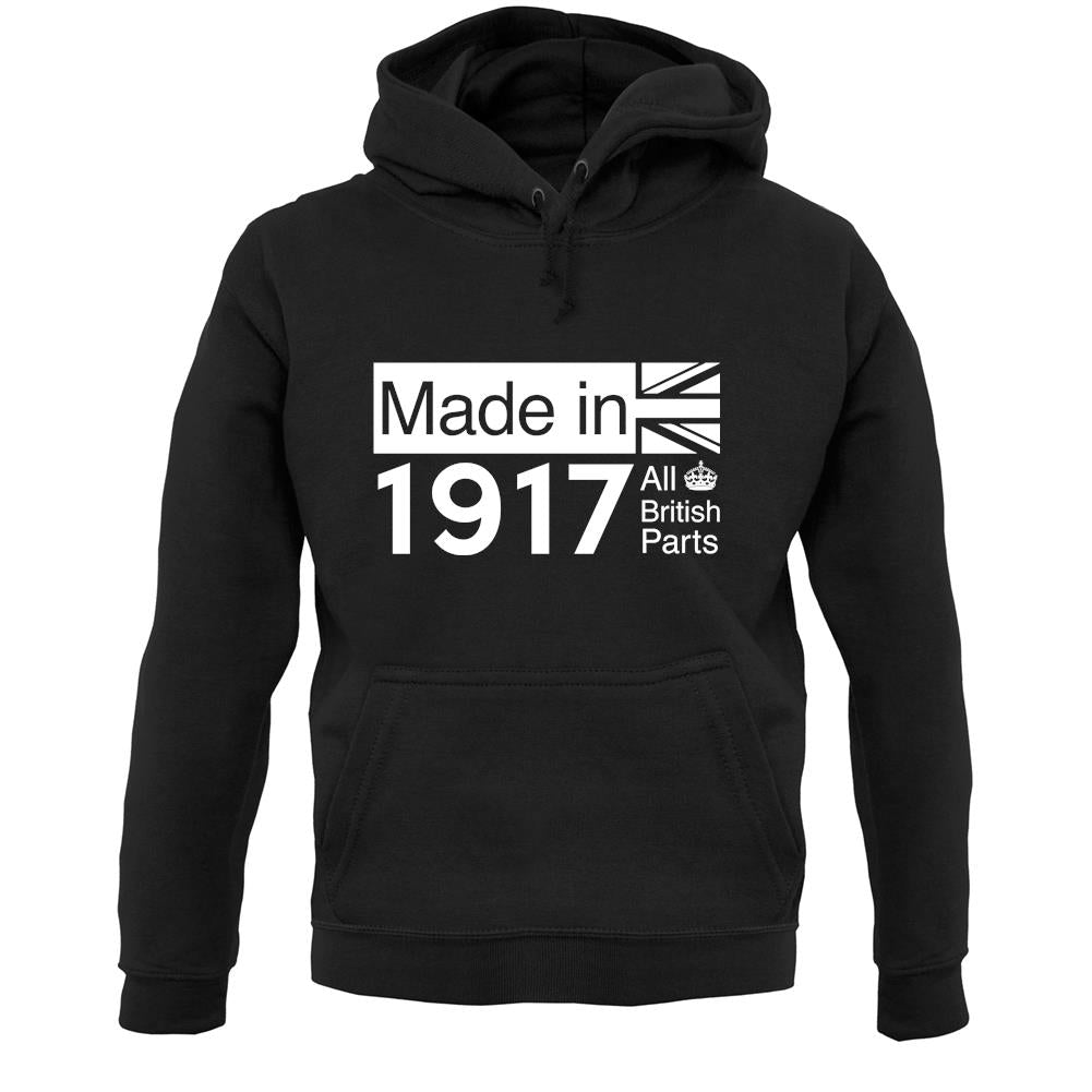Made In 1917 All British Parts Crown Unisex Hoodie